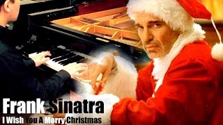 Frank Sinatra – I Wish You A Merry Christmas (Piano Cover)