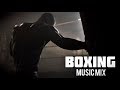 Best boxing music mix   workout and training motivation music  hiphop  4