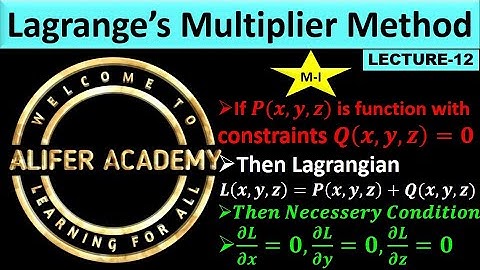 Lagrange’s Multiplier Method|| Calculus-1 || Engineering Mathematics-1
