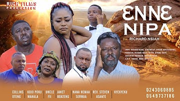 ENNE NIPA PART 1 llLatest 2020 Asante Akan Ghanaian Movie