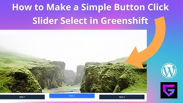 How to make a simple button click slider select using the Greenshift WordPress Plugin