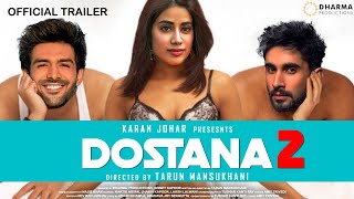 Dostana 2 : Official Trailer | Kartik Aryan | Jahnvi kapoor | Lakshya Lalwani | Dostana 2 Movie