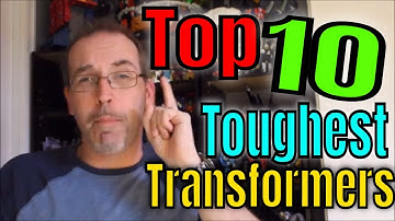 GotBot Counts Down: Top 10 Toughest Transformers