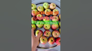 Nước ép táo có tác dụng gì? 8 lợi ích tuyệt vời của quả táo #shorts