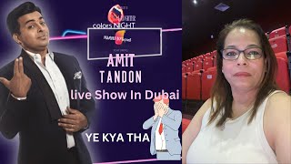 Live Amit Tandon standup Show In Dubai | Kon Jaba Acha Ha Kapil Ya Amit | Food Explore Biryaniwalla