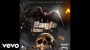 I Octane - Eagle (Official Audio)