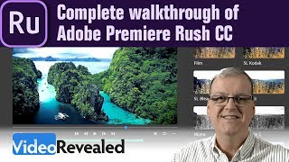 Complete overview of Adobe Premiere Rush
