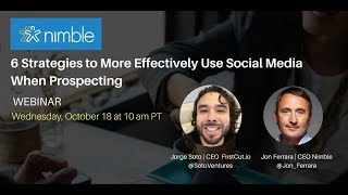 6 Strategies to More Effectively Use Social Media When Prospecting