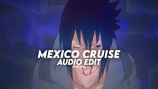 mexico cruise (interlude) - dj zone 「 edit audio 」