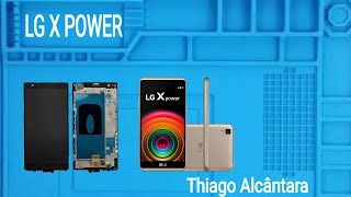 TROCA DE FRONTAL LG X POWER K220.