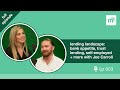lending landscape: bank appetite, trust lending, self-employed + more with Joe Carroll (ep803)