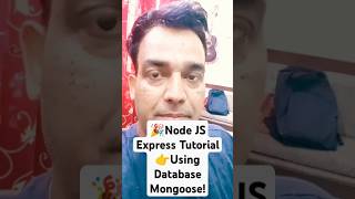 🎉Node JS Express Tutorial 👉Using Database Mongoose!