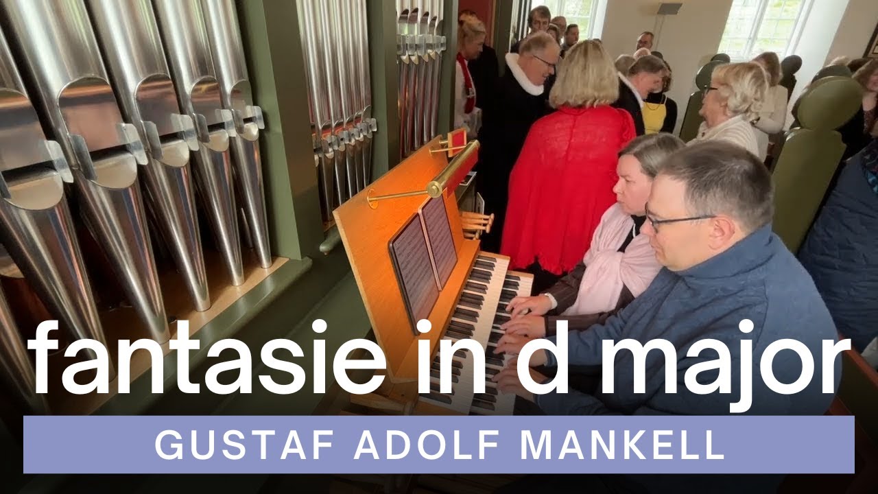 Fantasie in D Major for Organ Duet (Part III) by Gustaf Adolf Mankell | Hólar Cathedral Iceland