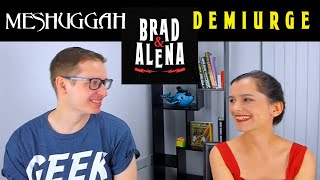 MESHUGGAH - DEMIURGE | Girlfriend Reaction & Analysis