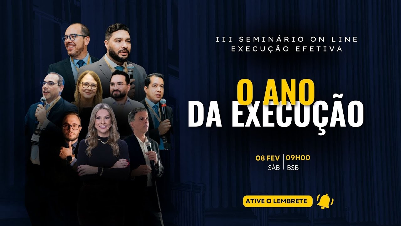 III Seminário Execução Efetiva - O Ano da Execução - YouTube