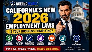 California Employers: These 2026 Employment Laws Could Cost You Thousands