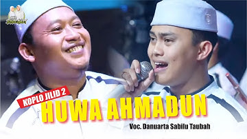 HUWA AHMADUN versi KOPLO MODEL KE-2 Majelis Sabilu Taubah || Voc. Danuarta