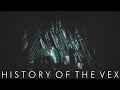 Destiny Lore - History of the Vex