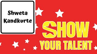 151 Show Your Talent Online Competition Shweta Kandkurte Gift And Art