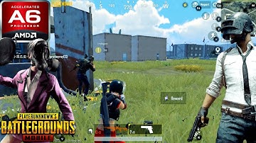 PUBG: Revisited (AMD A6, Radeon R4 Graphics) Low End PC (512MB)