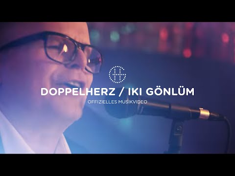 Herbert Grönemeyer - Doppelherz/ Iki Gönlüm [mit BRKN] (offizielles Musikvideo)