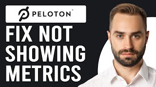How To Fix Peloton Not Showing Metrics (How To Troubleshoot Peloton Not Showing Metrics)