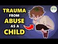 Invisible Childhood Trauma Nobody Talks About