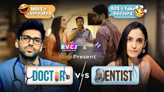 When Doctor & Dentist are Neighbours | Ft. Kanikka Kapur & Mohit Kumar | RVCJ Media