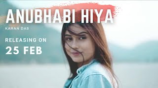 Anubhabi Hiya ( Teaser ) - Karan Das | Amarendra , Barasha , Koushik , Violina &amp; Rupankar