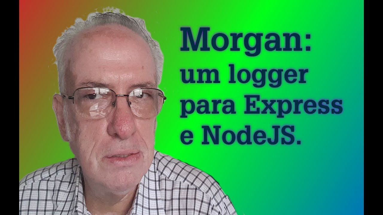 Morgan: um logger para Express e NodeJS - YouTube