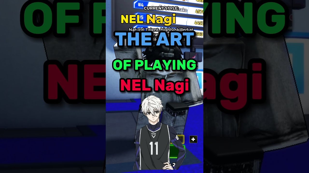 The Art Of Playing NEL Nagi Roblox Anime Blr Bluelockrivals Funny Robloxgames Shorts