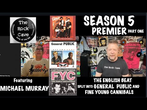 S5E1 Part One: The English Beat General Public and Fine Young Cannibals