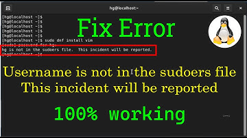 FIX ERROR : Username is not in the sudoers file. This incident will be reported in Linux