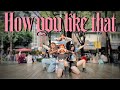 [KPOP IN PUBLIC CHALLENGE] BLACKPINK 'How You Like That' Dance Cover by WILL BE from Taiwan