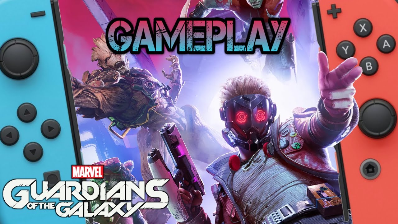 Marvel's Guardians of The Galaxy | Nintendo Switch Gameplay -