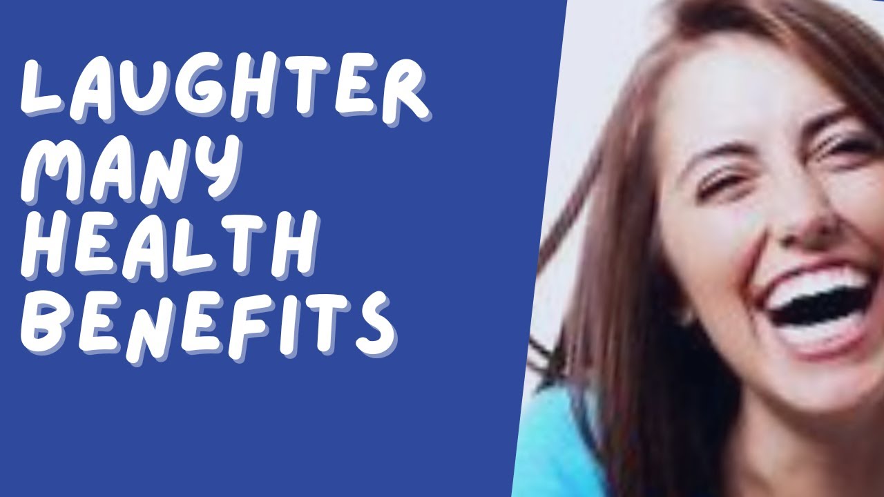 Laughter Health Benefits