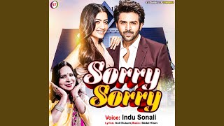 Sorry Sorry - Indu Sonali