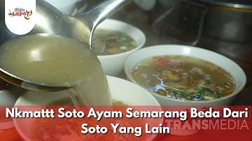 Nikmattt Soto Ayam Semarang Beda Dari Soto Yang Lain- BIKIN LAPER (2/10/25) P3