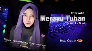 Merayu Tuhan Karaoke Nada Cowok (Duet)