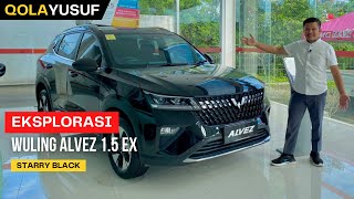 Eksplorasi Wuling Alvez 1.5 EX Grade Tertinggi Paling Canggih Ganteng Banget - Wuling Banjarmasin