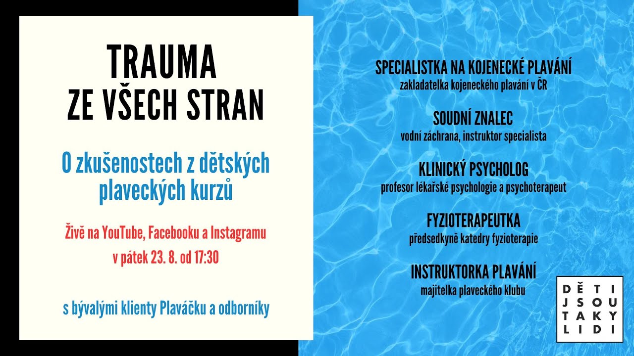 Trauma ze všech stran #48 – O zkušenostech z plavání s bývalými klienty Plaváčku a odborníky