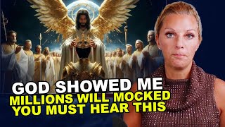God Showed Me  MILLIONS WILL MOCKED  Julie Green Prophetic Word | Latest Prophecy 2025