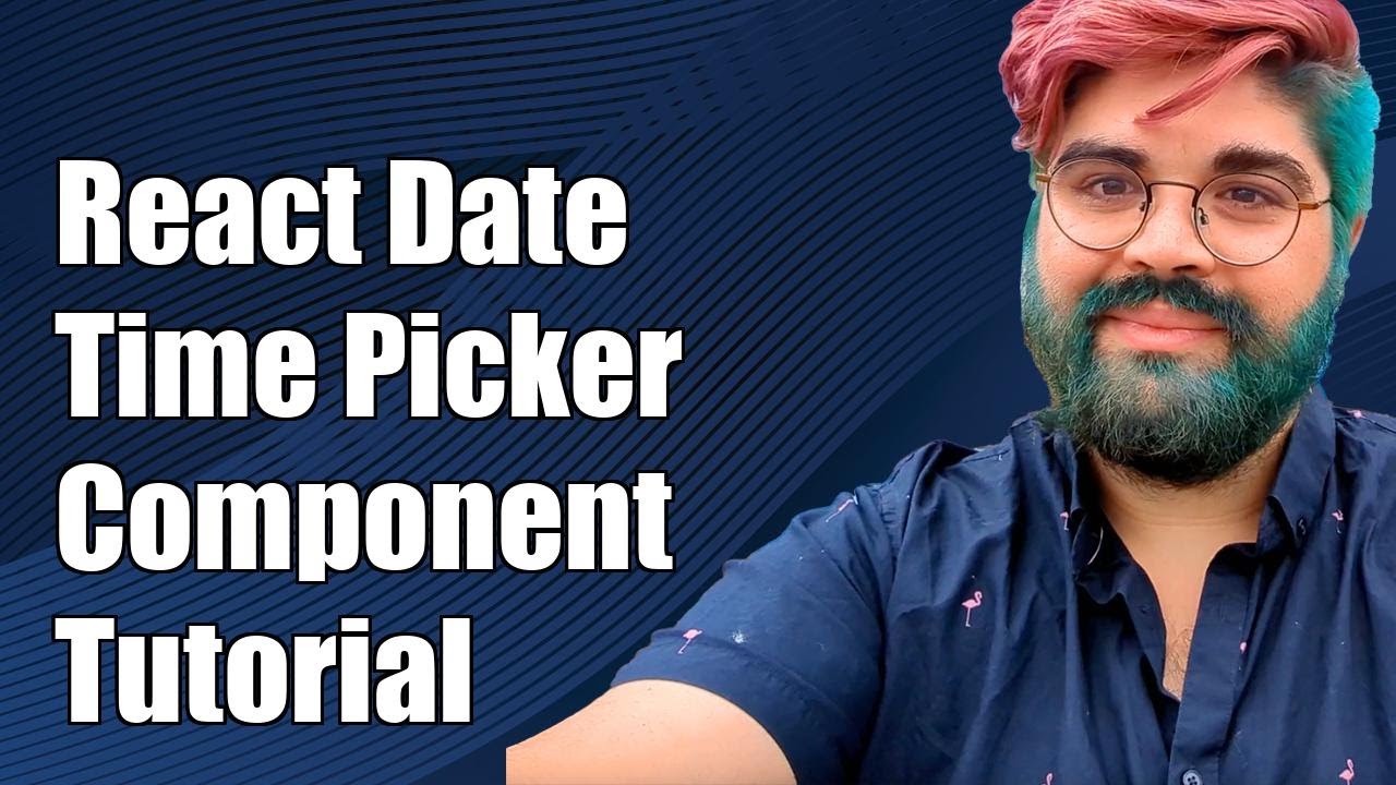React Datetime Picker Component Example with Semantic UI React Tutorial ...