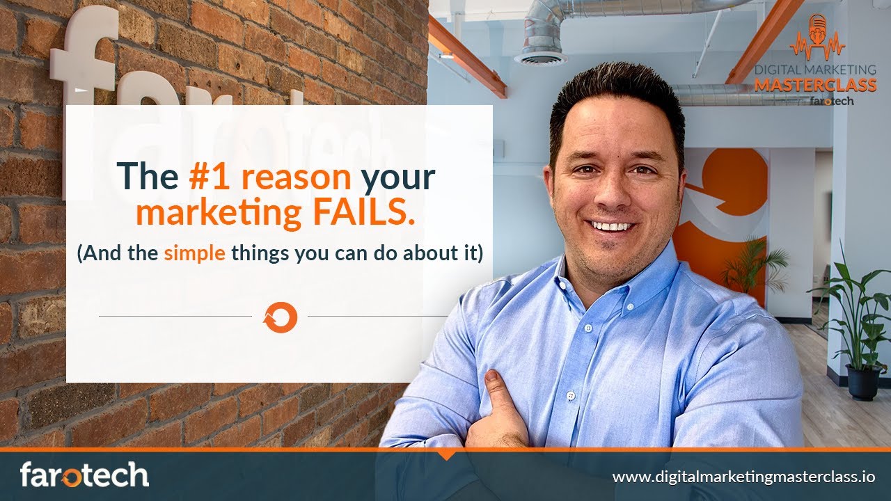 The #1 Reason your Marketing FAILS.  And the simple things you can do about it.