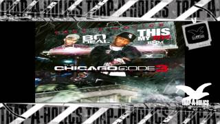 Trapaholics Presents - BODEAL CHICAGO CODE 3 ( Track 1 - 3 )