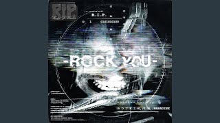 Video thumbnail of "RIP - Rock You"