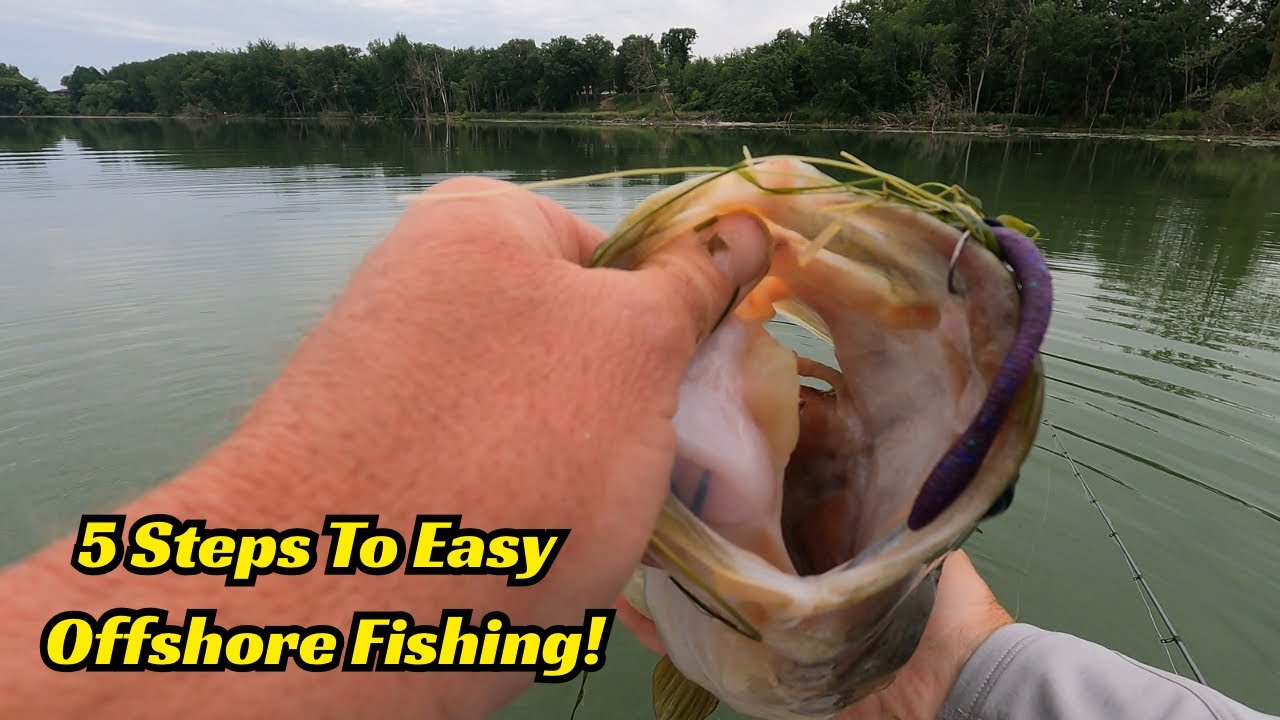 5 Steps To Make Offshore Bass Fishing Easy!