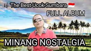 🎼The Best Ucok Sumbara 🎼 Full Album Minang Legendaris - Bungo Lupo Diri -