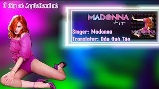 Hung Up - Madonna (Lyrics - Vietsub by AppleHead)