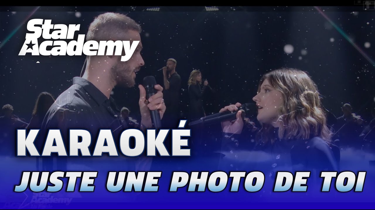 Karaoké | Juste une photo de toi - Marine & M Pokora - Star Academy 2024